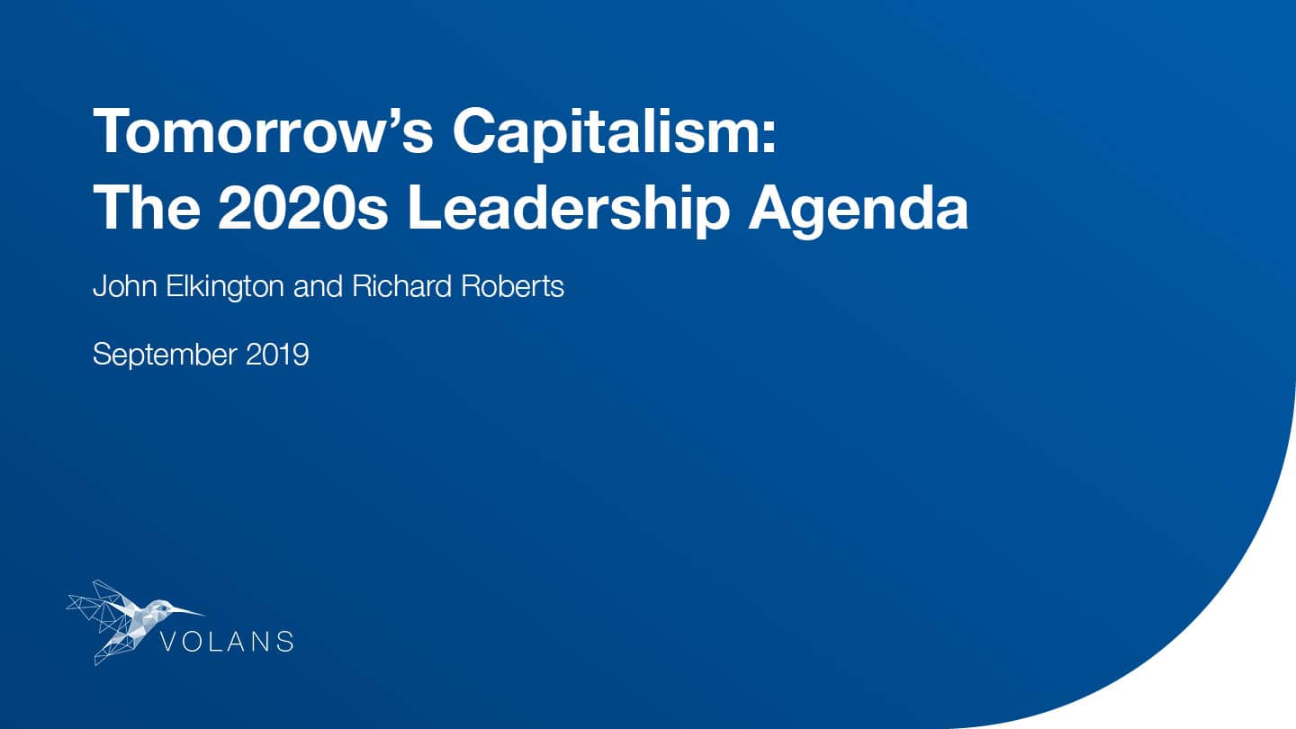 Tomorrow's Capitalism: The 2020s Leadership Agenda